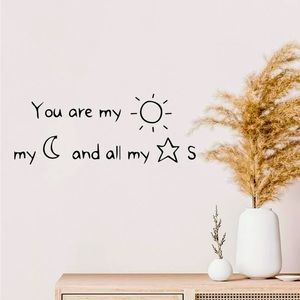 “You are my Sun my Moon and my stars” wall decal